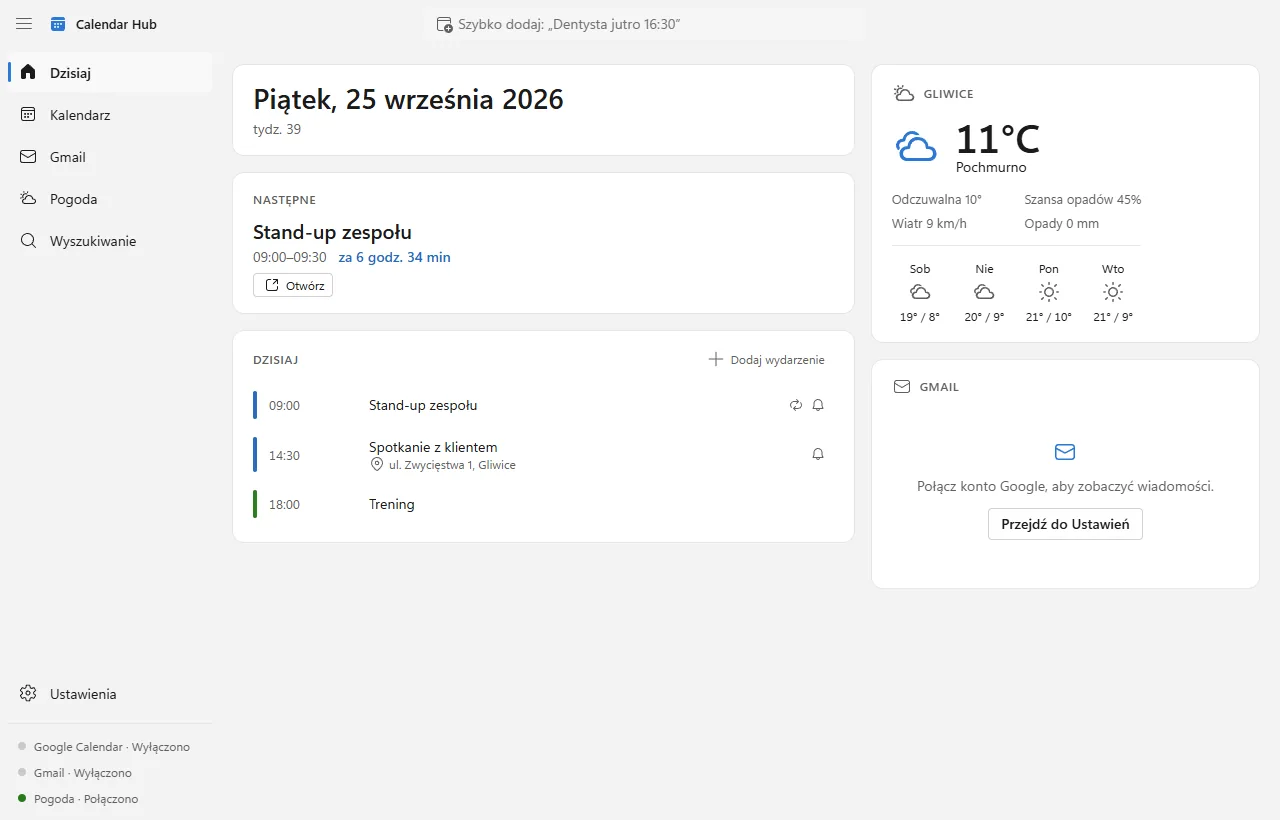 Ekran „Dzisiaj” w Calendar Hub: data, najbliższe wydarzenie, lista spotkań na dziś, pogoda w Gliwicach i skrót Gmaila